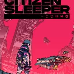 Citizen Sleeper