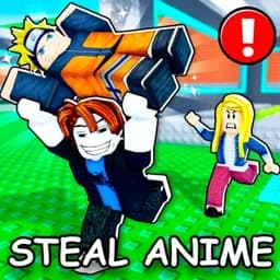 Steal Anime!